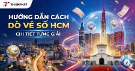 Hướng dẫn cách dò vé số hcm chi tiết từng giải