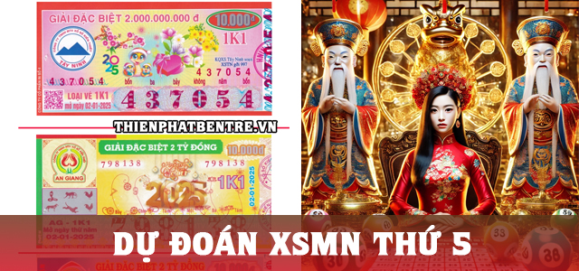 Soi cầu dự đoán xổ số Tây Ninh An Giang thứ 5