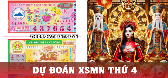 Dự đoán xổ số miền Nam thứ 4 chuẩn xác