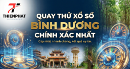 Giao diện quay thử xổ số Bình Dương chính xác nhất hôm nay