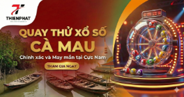 Giao diện quay thử xổ số Cà Mau hôm nay với đầy đủ 18 giải